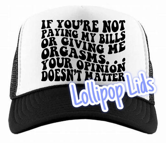 Opinion Doesn’t Matter Hat